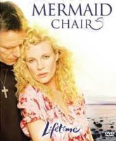 Смотреть Онлайн Трон для русалки / The Mermaid Chair [2006]